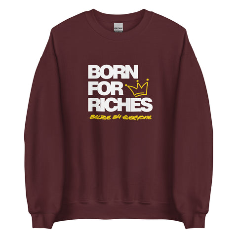 Born for Riches